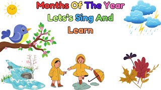 Months Of The Year Lets Sing And Learn [upl. by Leavelle]