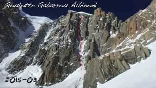 ALPINISME  20150328 Goulotte Gabarrou Albinoni [upl. by Rona]