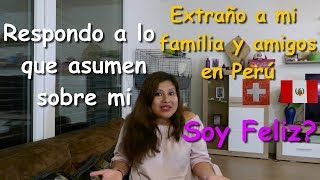 LO QUE ASUMEN SOBRE MI  Trabajo  Por que mi ESPOSO no sale en mis videos  PERUANA EN SUIZA [upl. by Gwenn801]