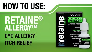 HOW TO Use Retaine Allergy by OCuSOFT [upl. by Okoyik]