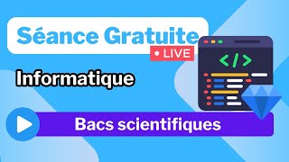 Séance live  Info  Bacs scientifiques [upl. by Stu]