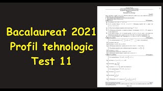 Bac 2021 Test 11 antrenament bacalaureat profil tehnologicInvata Matematica UsorMeditatii Online [upl. by Greyso]