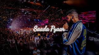 Saada Pyaar  AP Dhillon  Slowed and Reverb  Punjabi songs [upl. by Jamilla]