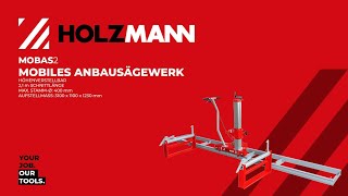 HOLZMANN MOBAS2 mobiles Anbausägewerk  portable chain saw mill official HOLZMANN [upl. by Retsek]