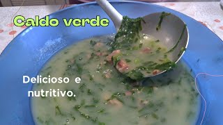 Caldo verde  Delicioso e nutritivo  Receita  Como fazer caldo verde [upl. by Libb]