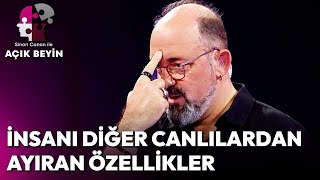 İnsanı Diğer Canlılardan Ayıran Özellikler Neler  Sinan Canan ile Açık Beyin [upl. by Hanford418]