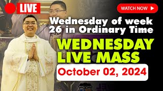 DAILY HOLY MASS LIVE TODAY  400 AM Wed OCTOBER 2 2024  Wednesday of week 26 in Ordinary Time [upl. by Adnorrehs]