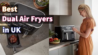 Best Dual Air Fryers UK Top 5 Double Air Fryers in 2024 Reviews [upl. by Airahs946]