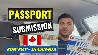 How To Send Passport For Canada Visa Stamping TRV From Inside Canada  Passport Submission [upl. by Isiahi]