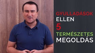 A gyulladások okai és megszüntetésük 5 természetes megoldással [upl. by Grefe140]