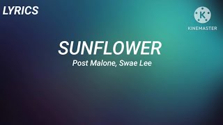 Post Malone  sunflower Lyrics ft Swae Lee [upl. by Esenwahs570]