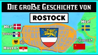 Die große Geschichte von ROSTOCK [upl. by Beck]