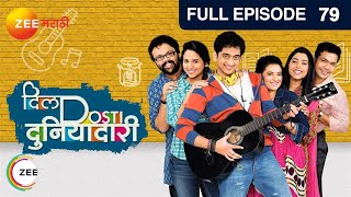 Dil Dosti Duniyadaari  Marathi Comedy TV Show  EP 79  Amey Wagh Pushkaraj  zeemarathi [upl. by Adrea]