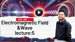 Electromagnetic Field and Wave lecture5 Maxwells lawFaraday Gausslenz law Amperes law 3rd part [upl. by Aimal253]