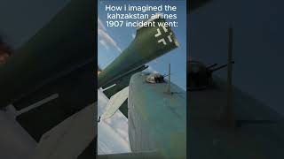 Kazakhstan Airlines 1907 in War Thunder  aircrashinvestigation warthundergameplay warthunder [upl. by Saleme176]