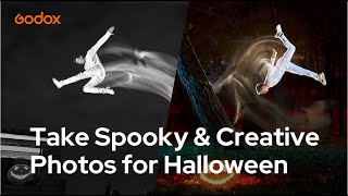 Godox Take spooky and creative photos for Halloween [upl. by Koenig]