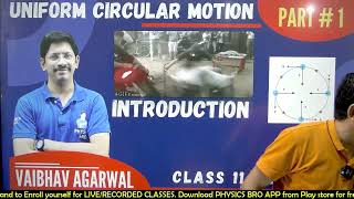 L1  UNIFORM CIRCULAR MOTION  CLASS 11 [upl. by Hgielak]