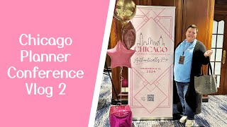 Chicago Planner Conference Vlog 2  CPC 2024 Day 2 and 3 [upl. by Anytsirhc]