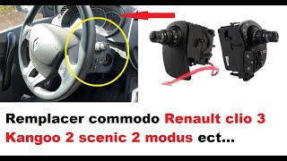 Changer commodo Renault clio 3 kangoo 2 scenic 2 modus et autre Renault [upl. by Ameen70]