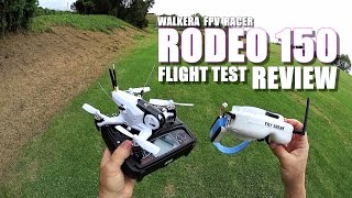 WALKERA RODEO 150 FPV Race Drone Review  Part 2  FlightCRASH Test Pros amp Cons [upl. by Nicolette302]