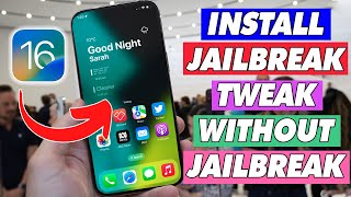 How to Install Jailbreak Tweaks on iOS 16 No JailbreakComputer [upl. by Lramaj234]