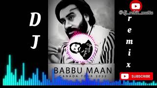 Best of Babbu Maan Dhol Remix  Babbu Maan All Songs dj rohit mattu Production  New punjabi songs [upl. by Ssidnak635]