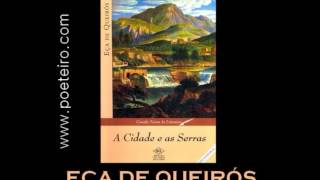 AUDIOLIVRO quotA cidade e as Serrasquot de Eça de Queirós [upl. by Lem915]