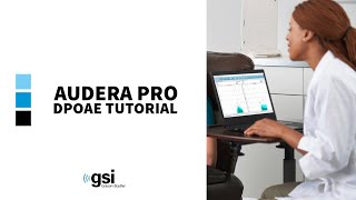 Audera Pro DPOAE Tutorial [upl. by Nossyla]