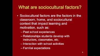 EDUC 140 Unit 8 Sociocultural Factors [upl. by Ttelracs42]