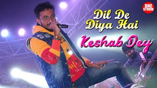 Dil De Diya Hai Jaan Tumhein Denge  Keshab Dey  কেশব দে  Cover Song  Keshab Dey Baishnabnagar [upl. by Assiluy368]