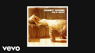 Mandy Moore  Latest Mistake AUDIO [upl. by Langley832]