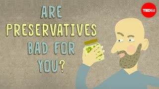 Are food preservatives bad for you  Eleanor Nelsen [upl. by Esoranna]