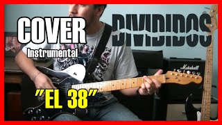 Divididos  quotEl 38quot  Cover guitarra [upl. by Yaron312]