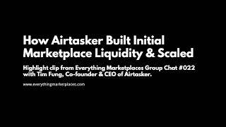 How Airtasker Built Initial Marketplace Liquidity amp Scaled Tim Group Chat Highlight [upl. by Yenattirb120]