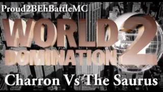 KOTD  The Saurus vs Charron Proud2BEhBattleMC WD2 [upl. by Mayhs517]