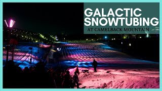 Galactic Snowtubing at Camelback Mountain  Pocono Mountains [upl. by Ellerahc]