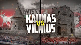 KAUNAS VS VILNIUS [upl. by Bonnes]