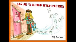 Kinderliedje Als je een brief wilt sturen [upl. by Adnolaj]