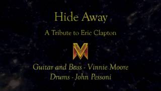 Vinnie Moore  Hideaway  Tribute to Eric Clapton [upl. by Darlene]