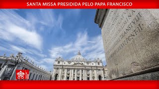 Santa Missa Papa Francisco 02 de outubro de 2024 [upl. by Barney946]