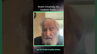 Noam Chomsky on Putin China and US Policy Towards Ukraine [upl. by Anayik]