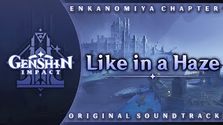 Like in a Haze  Genshin Impact Original Soundtrack Enkanomiya Chapter [upl. by Kaitlin]