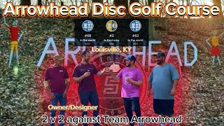 68 Best Course In The World  Arrowhead  Louisville KY   2 v 2 Against Owner amp Son  27Holes [upl. by Vito]