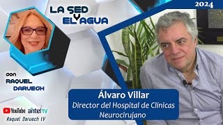 Dr Álvaro Villar Director del Hospital de Clínicas  Neurocirujano [upl. by Philps881]