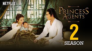 Princess Agents Season 2 Trailer 2024  Release Date News  Plot  Cast  Everything We Know [upl. by Rabi]