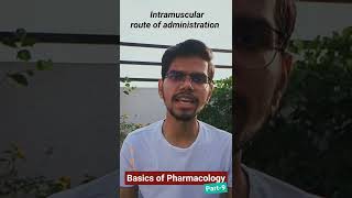 INTRAMUSCULAR AND TOPICAL ROUTE OF ADMINISTRATIONIN HINDI BASICS OF PHARMACOLOGYPART9 shorts [upl. by Elleined]