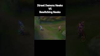 Street Demons Neeko VS Bewitching Neeko  League of Legends Skin [upl. by Eugaet291]