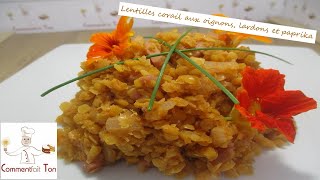 Lentilles corail aux oignons lardons et paprika  recette avec lentilles [upl. by Eisenhart]