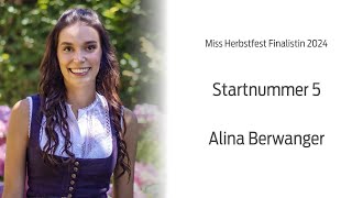 Miss Herbstfest Finalistin 2024 Alina Berwanger Startnummer 5 [upl. by Gallenz]