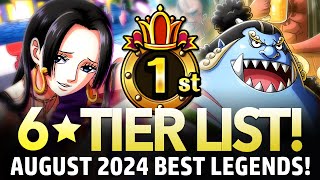 ★6 TIER LIST Best Legends August 2024 ONE PIECE Treasure Cruise [upl. by Eirrahs]